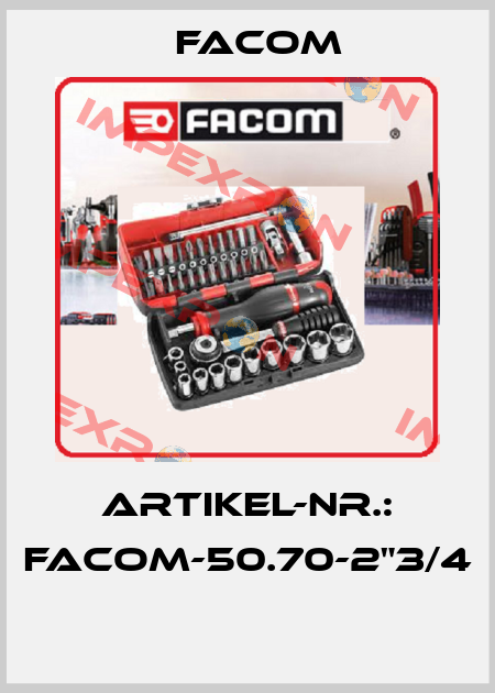 ARTIKEL-NR.: FACOM-50.70-2"3/4  Facom