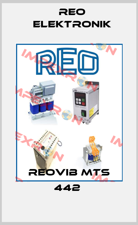 REOVIB MTS 442  Reo Elektronik