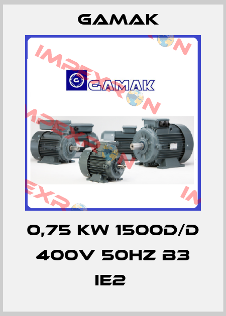0,75 KW 1500D/D 400V 50HZ B3 IE2  Gamak