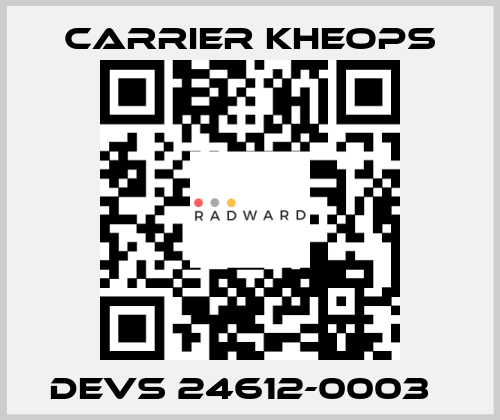 DEVS 24612-0003   Carrier Kheops