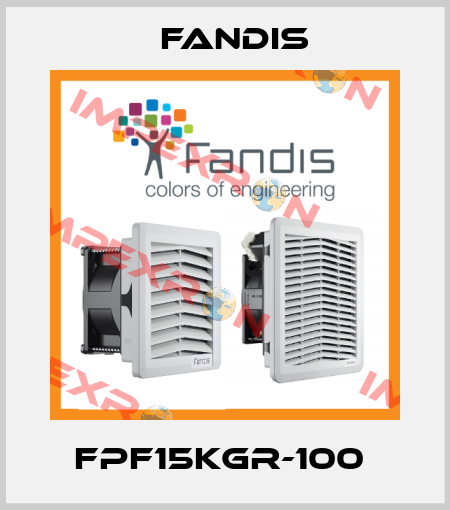 FPF15KGR-100  Fandis