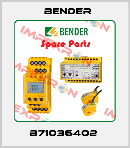 B71036402  Bender