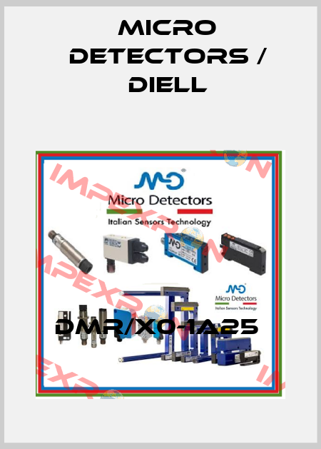 DMR/X0-1A25  Micro Detectors / Diell