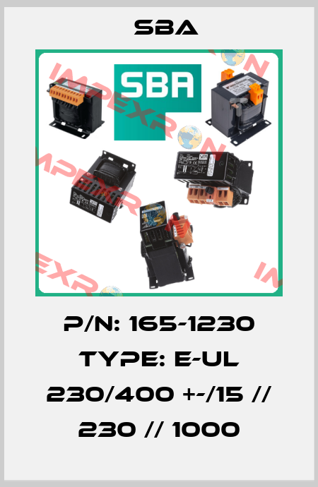 P/N: 165-1230 Type: E-UL 230/400 +-/15 // 230 // 1000 SBA