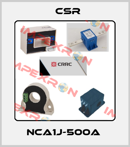NCA1J-500A  Csr
