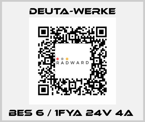 BES 6 / 1FYA 24V 4A  Deuta-Werke