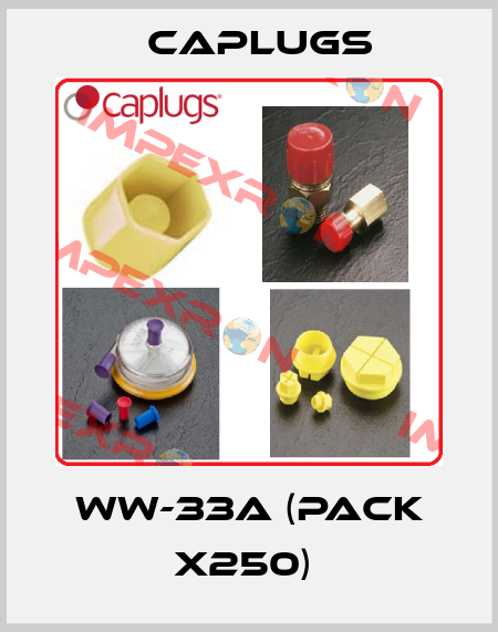 WW-33A (pack x250)  CAPLUGS