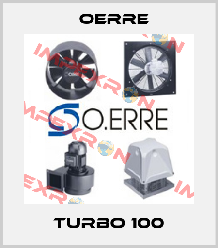 Turbo 100 OERRE