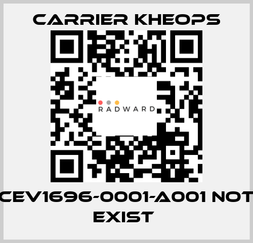 CEV1696-0001-A001 not exist  Carrier Kheops