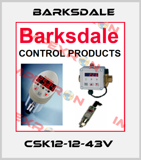 CSK12-12-43V  Barksdale
