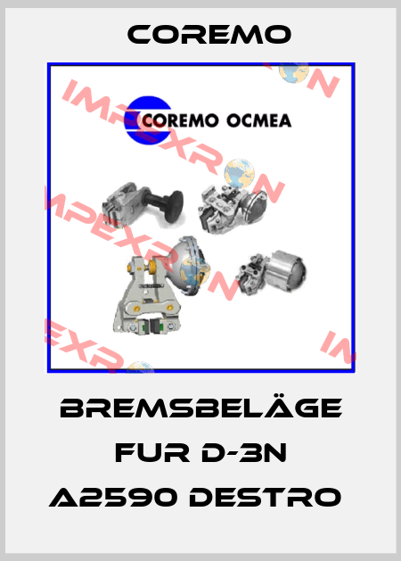 BREMSBELÄGE FUR D-3N A2590 DESTRO  Coremo
