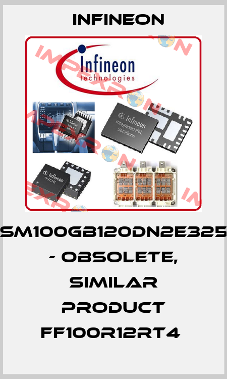 BSM100GB120DN2E3256  - OBSOLETE, SIMILAR PRODUCT FF100R12RT4  Infineon
