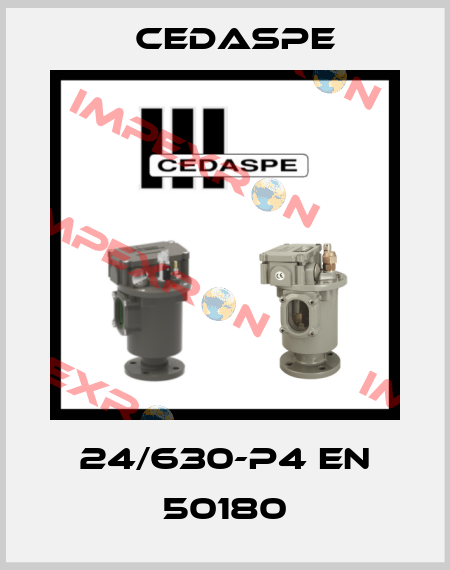 24/630-P4 EN 50180 Cedaspe