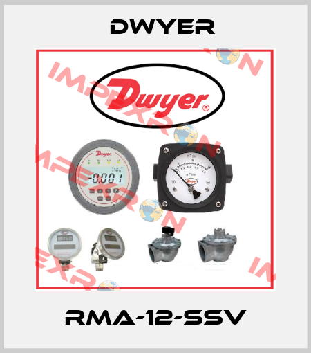 RMA-12-SSV Dwyer