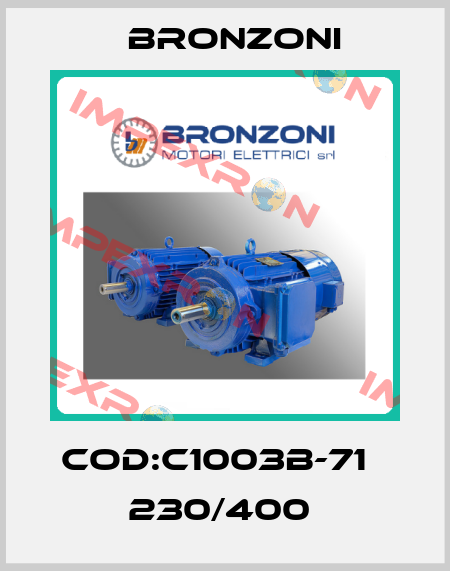 COD:C1003B-71   230/400  Bronzoni