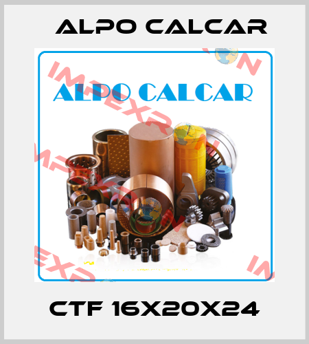 CTF 16X20X24 Alpo Calcar