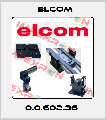 0.0.602.36  Elcom