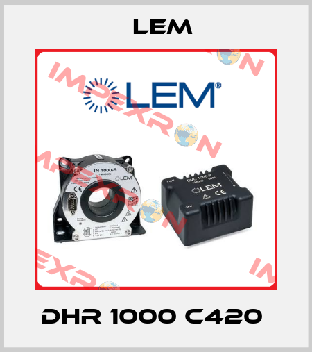 DHR 1000 C420  Lem
