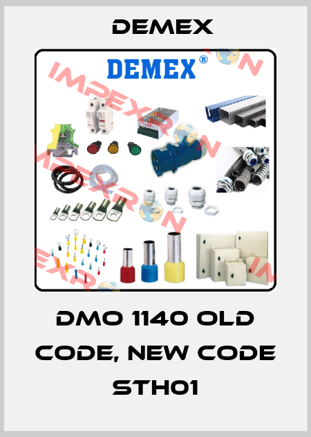 DMO 1140 old code, new code STH01 Demex