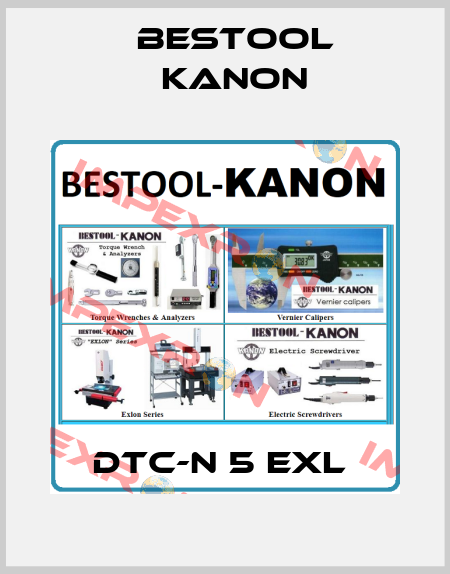 DTC-N 5 EXL  Bestool Kanon