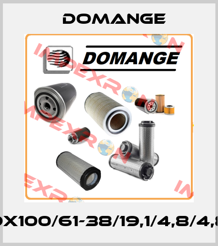DX100/61-38/19,1/4,8/4,8 Domange