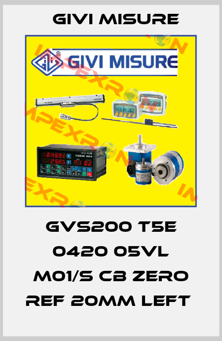 GVS200 T5E 0420 05VL M01/S CB Zero ref 20mm left  Givi Misure