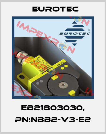 EB21803030, PN:NBB2-V3-E2 Eurotec