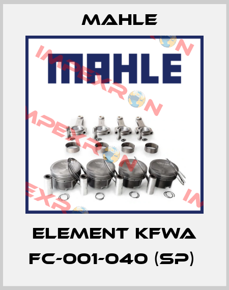 ELEMENT KFWA FC-001-040 (SP)  MAHLE