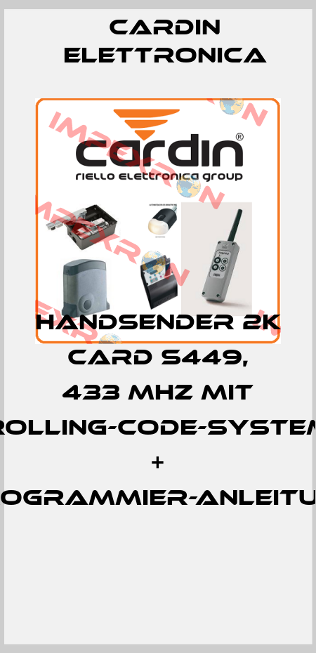HANDSENDER 2K CARD S449, 433 MHZ MIT ROLLING-CODE-SYSTEM + PROGRAMMIER-ANLEITUNG  Cardin Elettronica