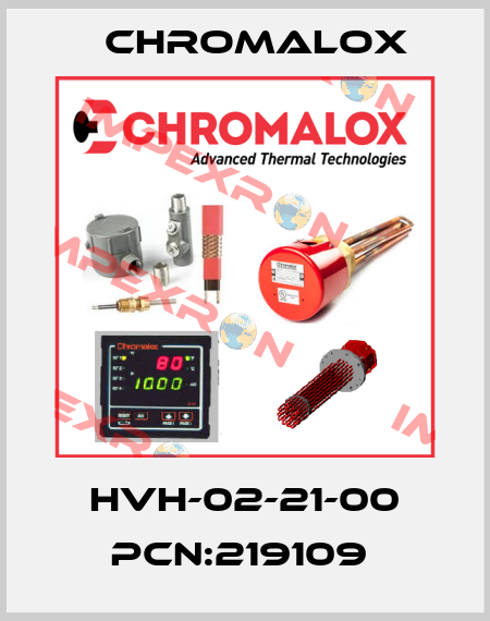 HVH-02-21-00 PCN:219109  Chromalox