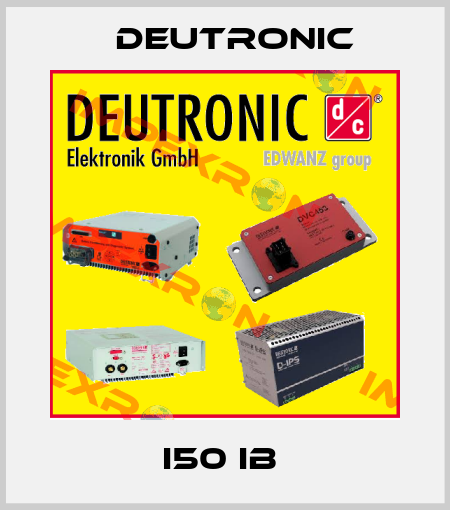 I50 IB  Deutronic