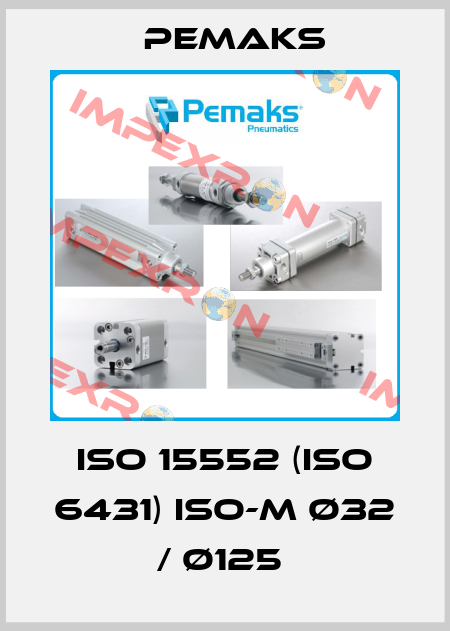 ISO 15552 (ISO 6431) ISO-M Ø32 / Ø125  Pemaks