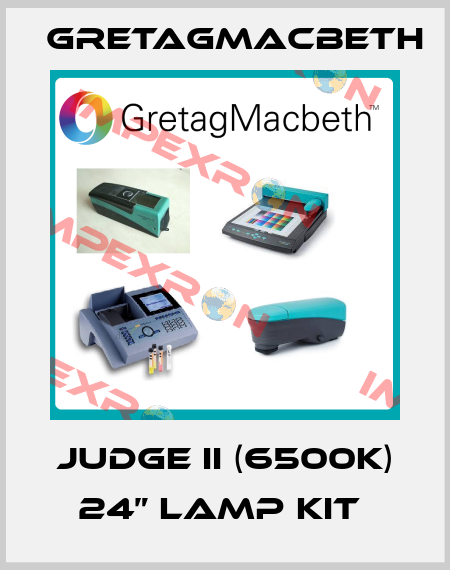 JUDGE II (6500K) 24” LAMP KIT  GretagMacbeth