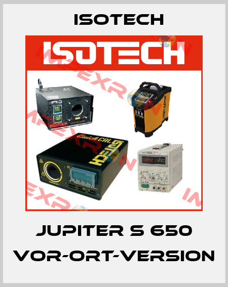 Jupiter S 650 Vor-Ort-Version Isotech