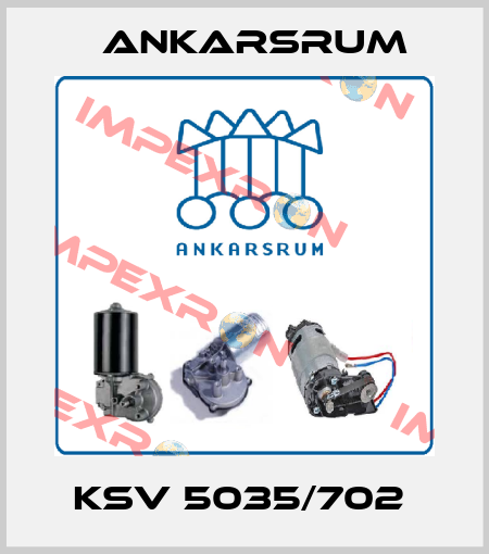 KSV 5035/702  Ankarsrum