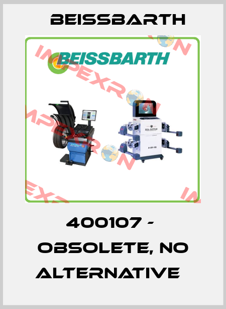 400107 -  obsolete, no alternative   Beissbarth