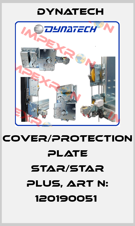 Cover/protection plate Star/Star Plus, Art N: 120190051  Dynatech