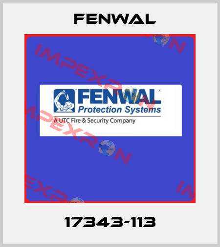 17343-113 FENWAL