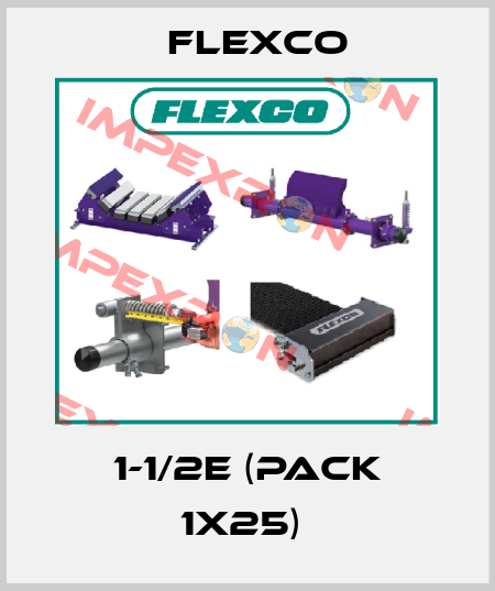 1-1/2E (pack 1x25)  Flexco