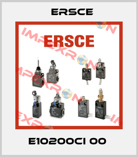 E10200CI 00  Ersce