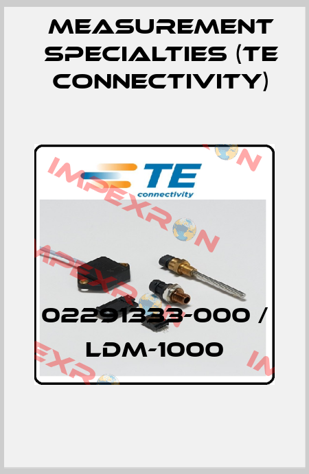 02291333-000 / LDM-1000 Measurement Specialties (TE Connectivity)