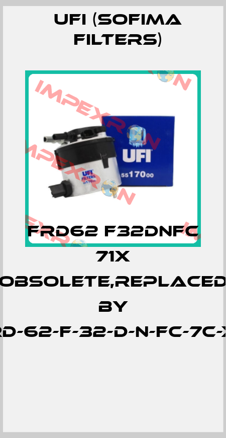 FRD62 F32DNFC 71X obsolete,replaced by FRD-62-F-32-D-N-FC-7C-XX  Ufi (SOFIMA FILTERS)