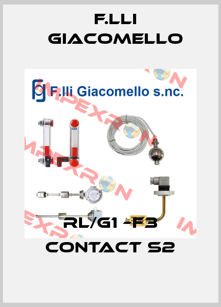 RL/G1 –F3 contact S2 F.lli Giacomello