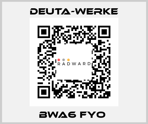 BWA6 FYO  Deuta-Werke