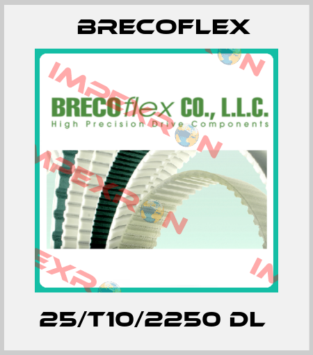 25/T10/2250 DL  Brecoflex