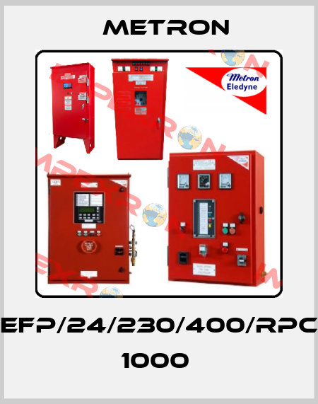 EFP/24/230/400/RPC 1000  Metron