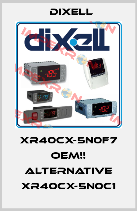 XR40CX-5N0F7 OEM!! Alternative XR40CX-5N0C1 Dixell