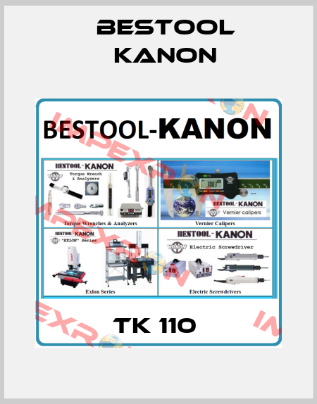TK 110  Bestool Kanon