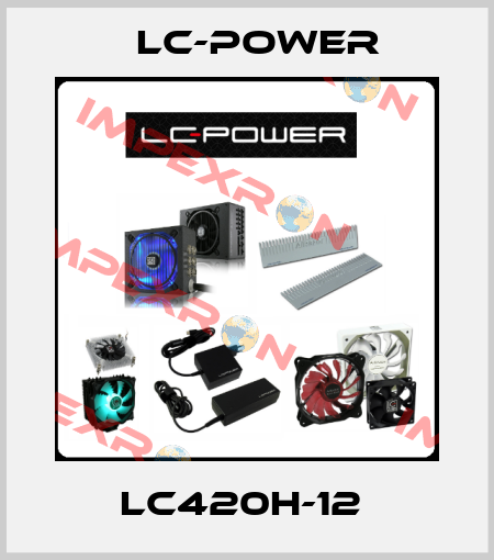 LC420H-12  LC-Power