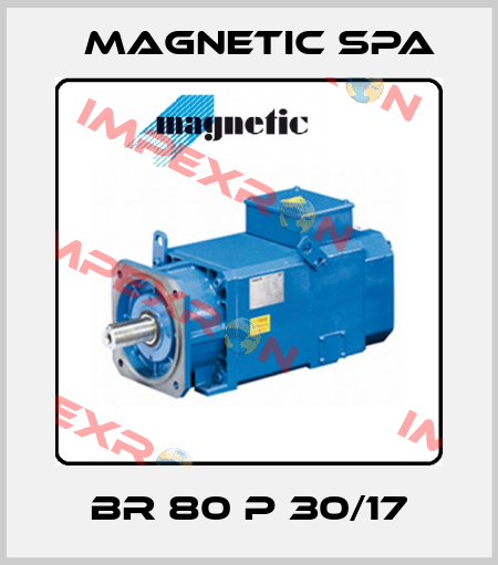BR 80 P 30/17 MAGNETIC SPA